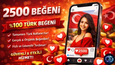 2500 Türk Beğeni