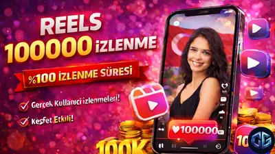Reels 100000 İzlenme Türk