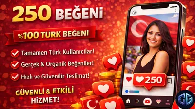 250 Türk Beğeni
