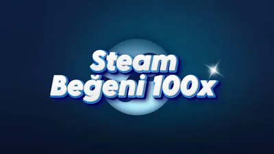 100x Steam Beğeni